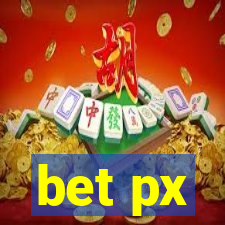 bet px