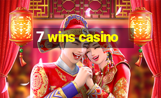 7 wins casino