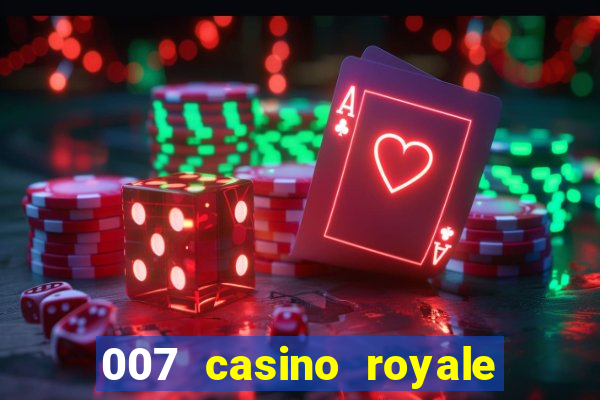 007 casino royale where to watch