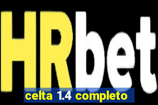 celta 1.4 completo