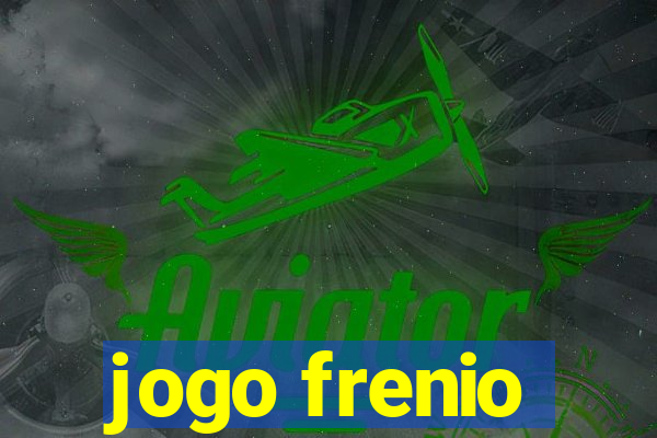 jogo frenio