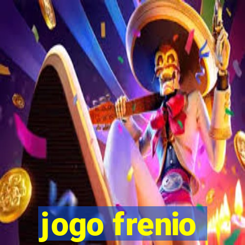 jogo frenio