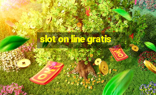 slot on line gratis