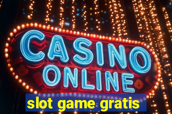 slot game gratis