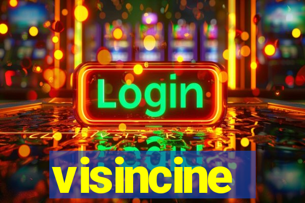 visincine