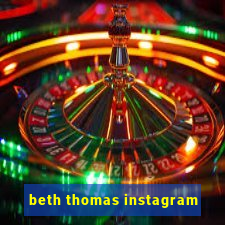 beth thomas instagram