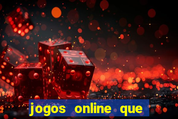 jogos online que pagam dinheiro na hora