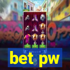 bet pw