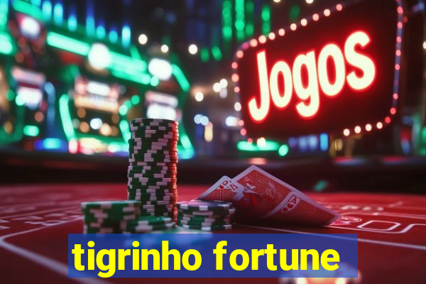 tigrinho fortune