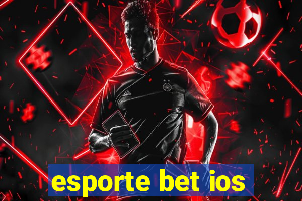 esporte bet ios