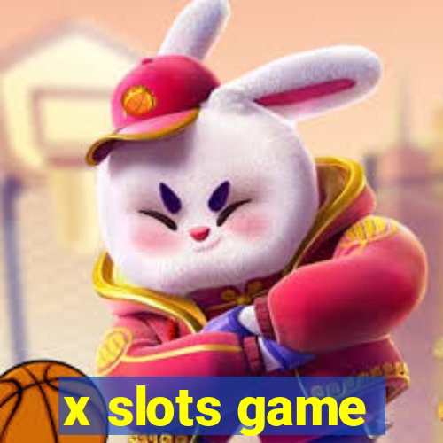 x slots game