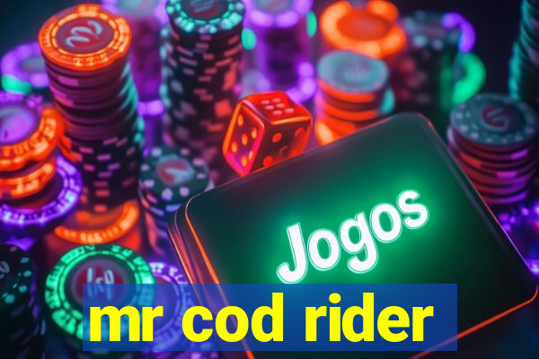 mr cod rider