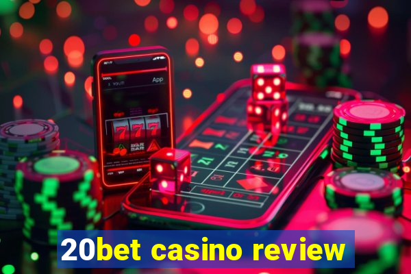 20bet casino review