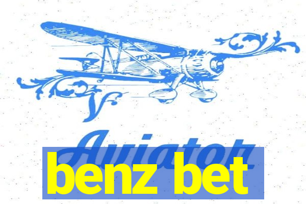 benz bet