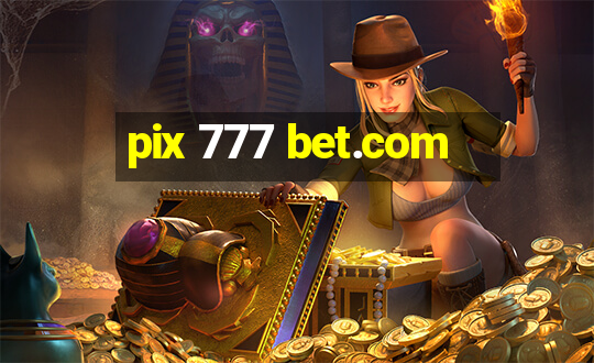 pix 777 bet.com