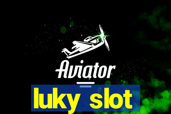 luky slot