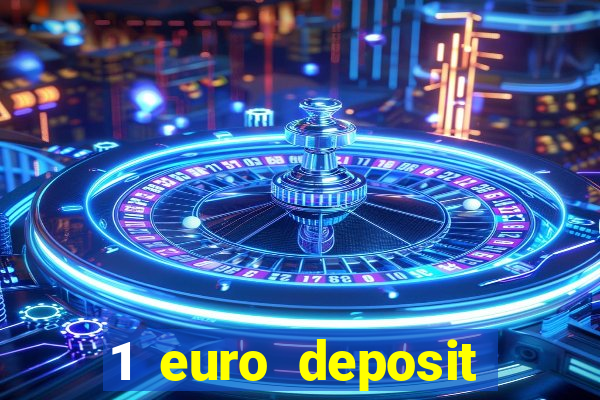 1 euro deposit casino netherlands