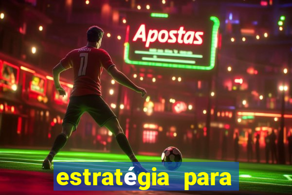 estratégia para jogar fortune ox