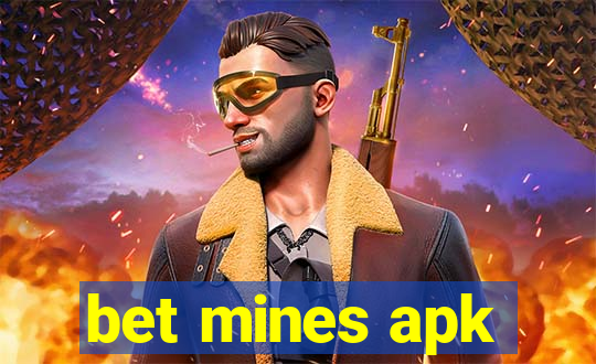 bet mines apk