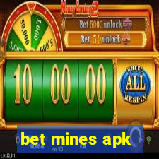 bet mines apk