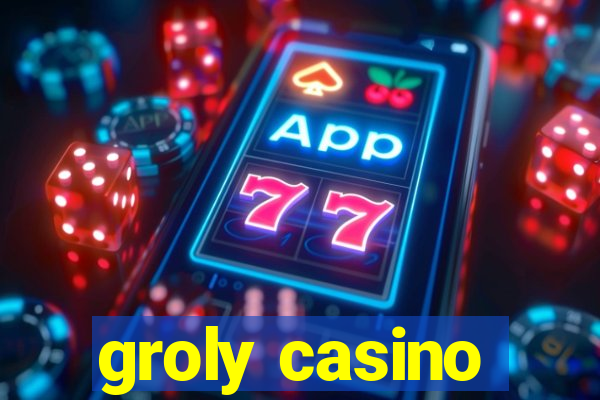 groly casino