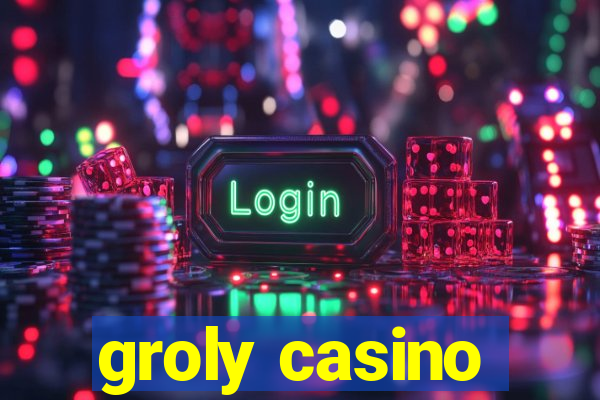 groly casino