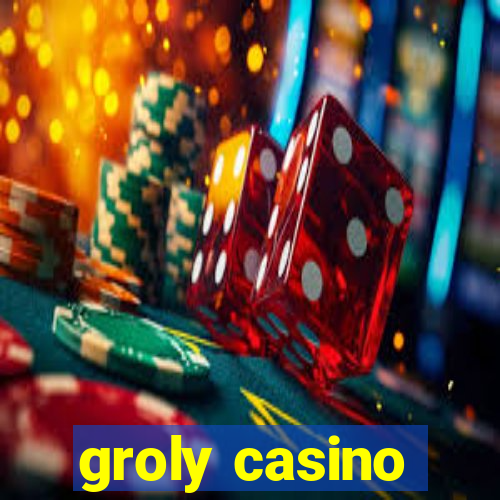 groly casino