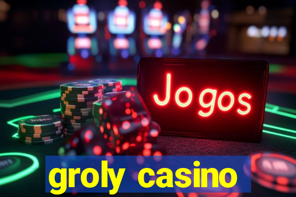 groly casino