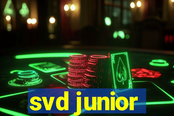 svd junior