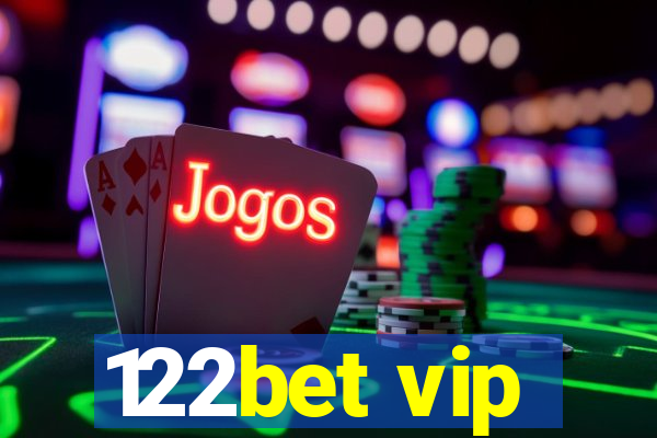 122bet vip