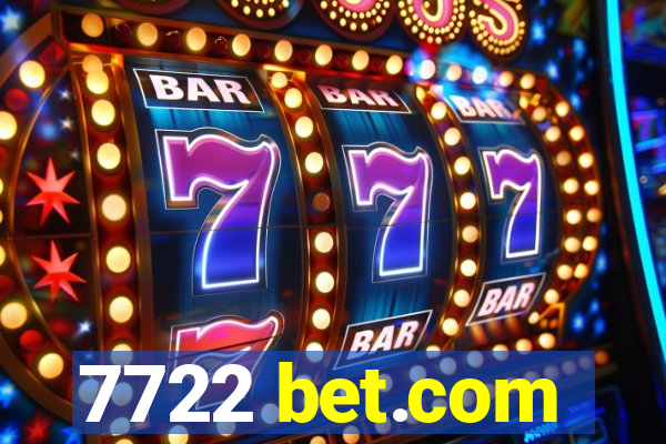 7722 bet.com