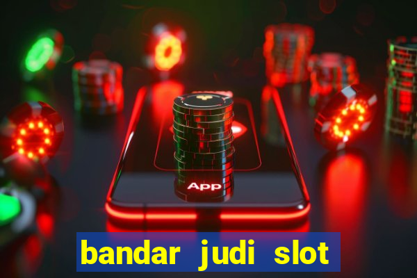 bandar judi slot online indonesia 2020