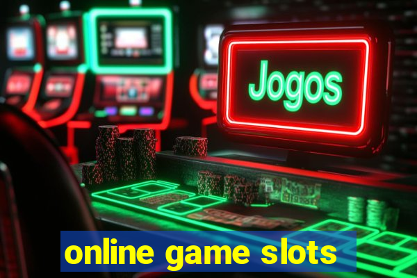 online game slots