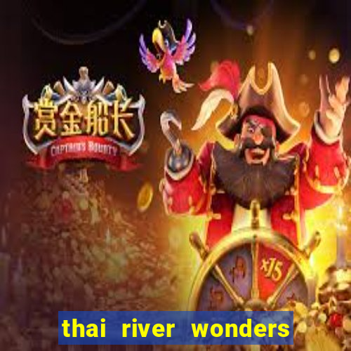 thai river wonders slot demo