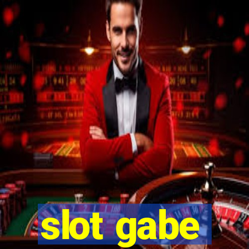 slot gabe