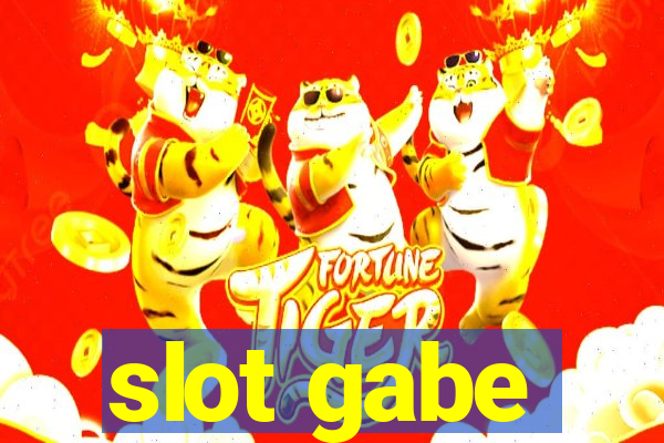 slot gabe