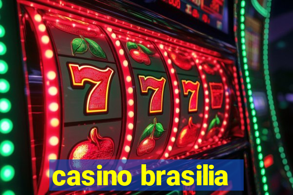 casino brasilia