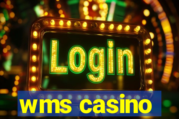 wms casino