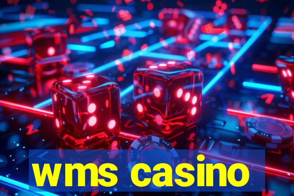 wms casino