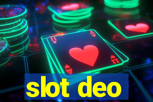 slot deo