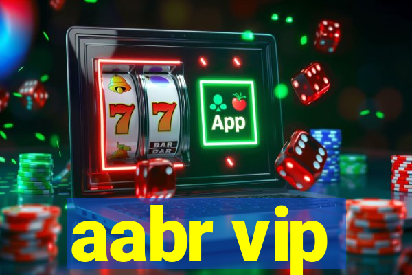 aabr vip