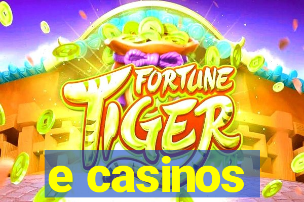 e casinos