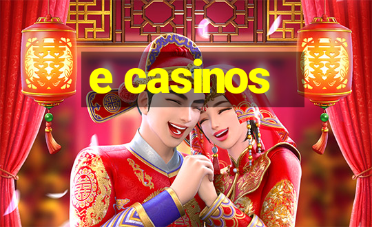 e casinos