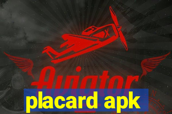 placard apk