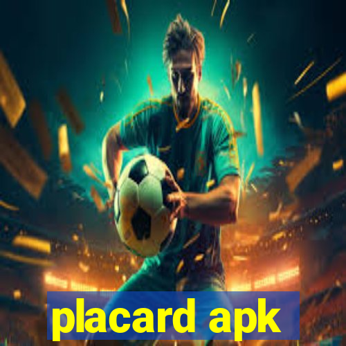 placard apk