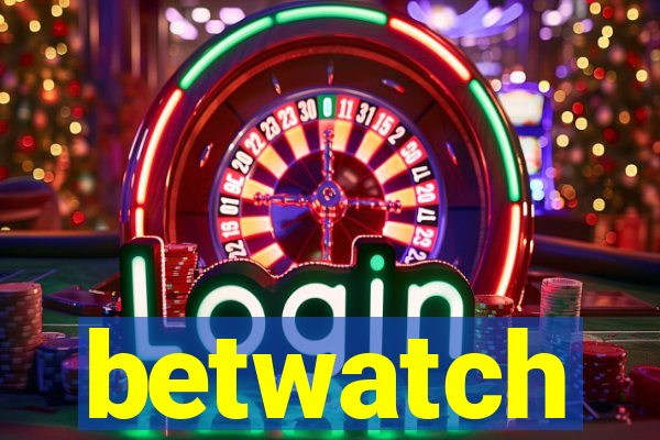 betwatch