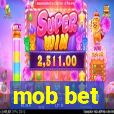 mob bet