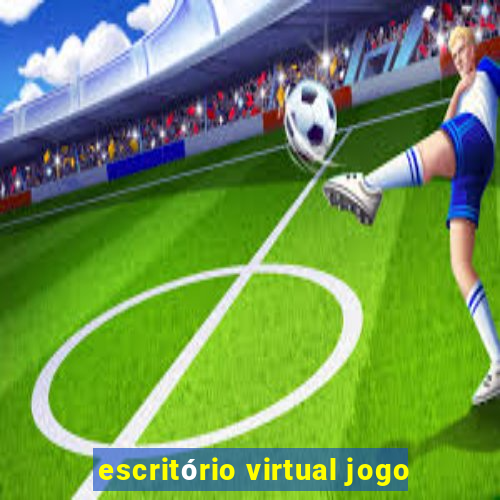 escritório virtual jogo