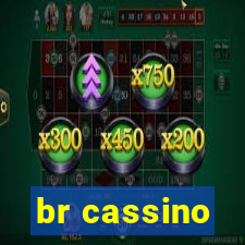 br cassino