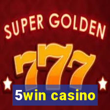 5win casino